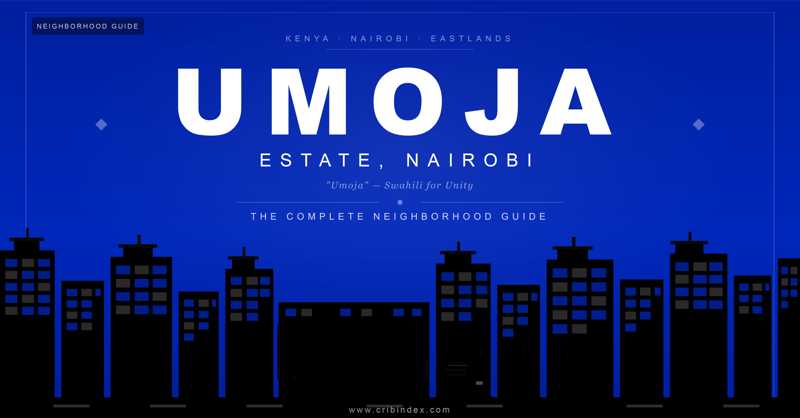 Umoja estate Nairobi guide: rent prices, schools, hospitals, transport & shopping. Find your ideal home at CribIndex.com today.